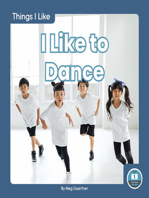 cover image of I Like to Dance